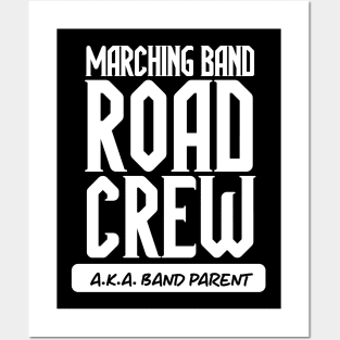 Marching Band Road Crew AKA Band Parent // Funny Marching Band Mom Posters and Art